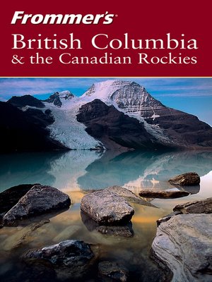 cover image of Frommer's British Columbia & the Canadian Rockies